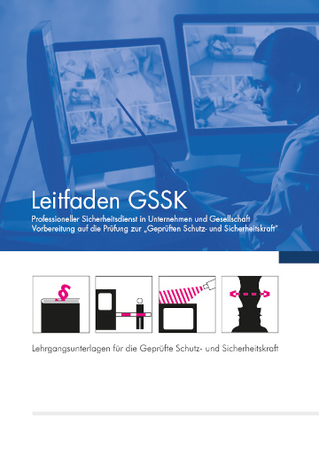 Titelseite des Leitfadens GSSK mit Bild einer Person vor Überwachungsbildschirmen und vier Symbolen für Sicherheitsthemen.