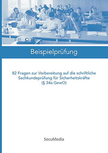 Titelseite eines Dokuments mit dem Titel Beispielprüfung zur Vorbereitung auf die Sachkundeprüfung für Sicherheitskräfte.